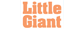 Little Giant - 3 Products